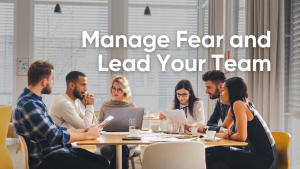 Read more about the article From Stressed to Strategic: A Mid-Level Manager’s Fear Toolkit