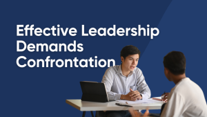 Read more about the article From Avoidance to Authority: Your New Confrontation Roadmap