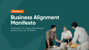 Read more about the article Business Alignment Manifesto